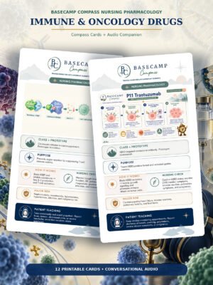 Immune & Oncology Drugs Compass Cards + Audio Companion printable nursing study guide