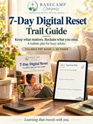 7-Day Digital Reset Trail Guide